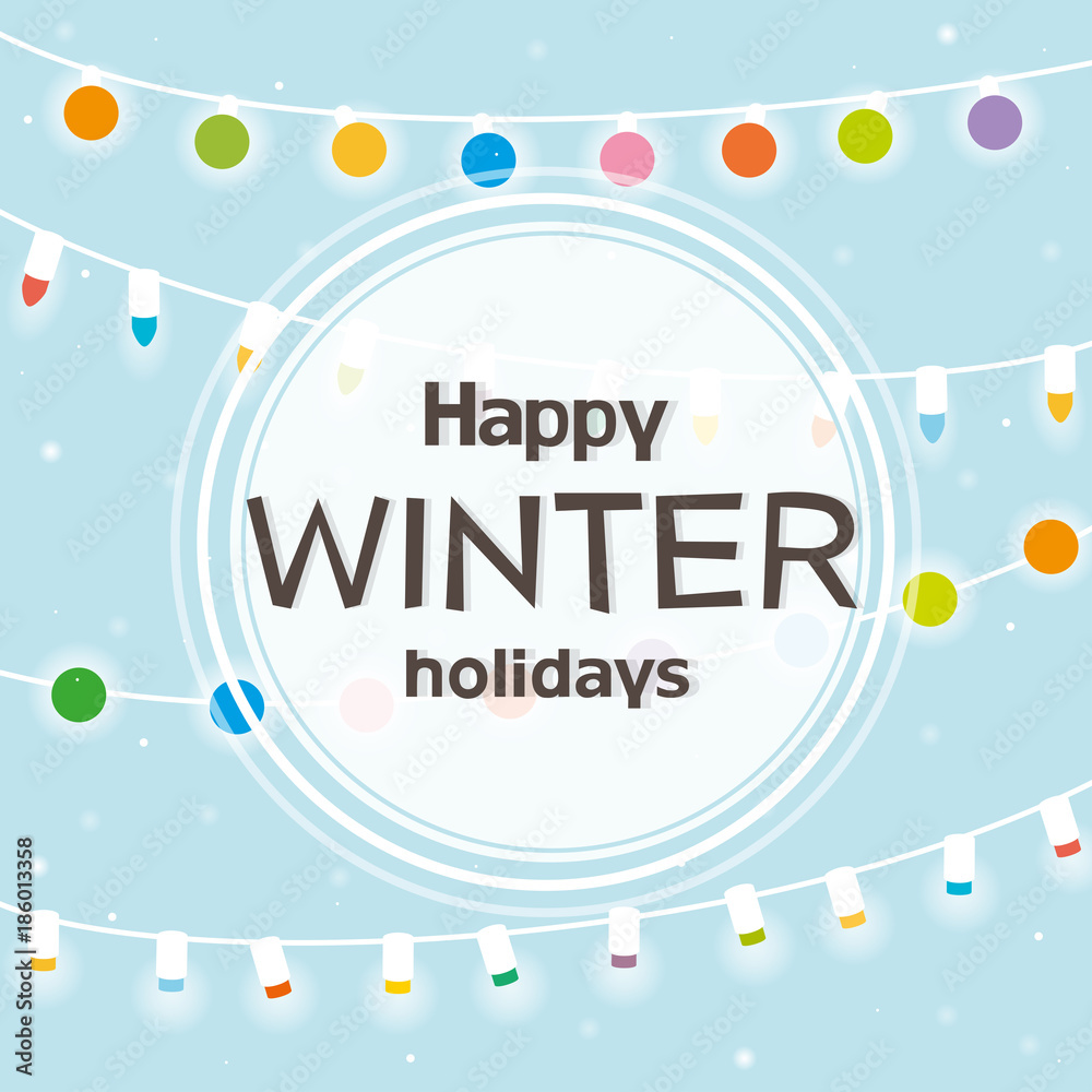 inscription happy winter holidays and colorful garlands inscription happy winter holidays and colorful garlands