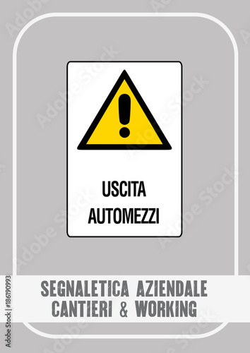 Segnaletica Aziendale - Cantieri & Working