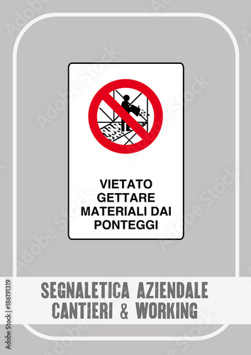 Segnaletica Aziendale - Cantieri & Working