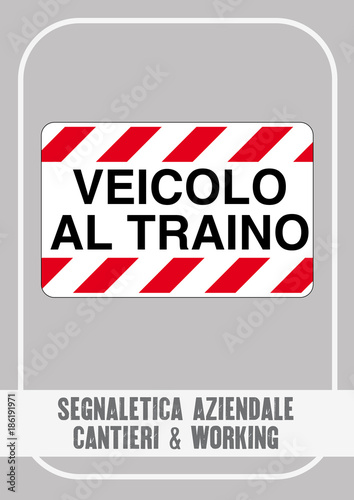 Segnaletica Aziendale - Cantieri & Working