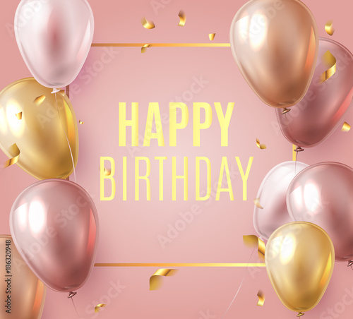 Holday card with party pink and gold air balloons happy birthday with confetti.  Happiness Birth day backdrop. Greeting background for card, flyer, poster sign banner web postcard, invitation. 