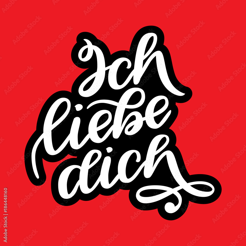 Ich liebe dich. Declaration of love in German. Romantic handwritten phrase about love. Hand drawn lettering to Valentines day design, wedding postcards, greeting cards, posters and prints. I love you. Ich liebe dich. Declaration of love in German. Romantic handwritten phrase about love. Hand drawn lettering to Valentines day design, wedding postcards, greeting cards, posters and prints. I love you.