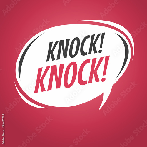 Knock knock cartoon speech bubble