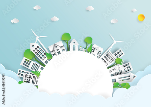 Save the world.Green city and urban landscape paper art style design.Eco friendly and renewable energy of environment conservation concept design template.Vector illustration.