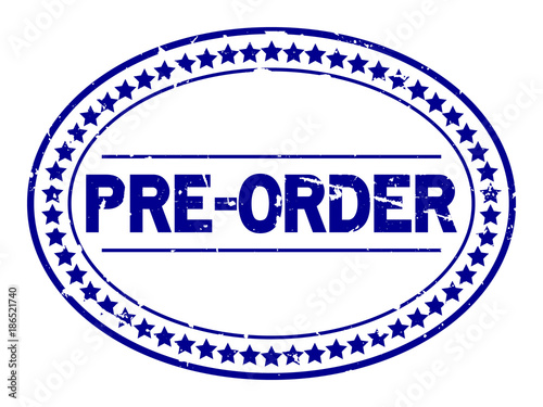 Grunge blue pre order oval rubber seal stamp on white background
