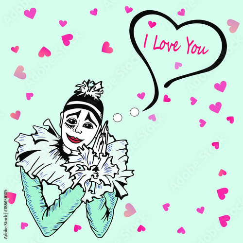 Cute I Love You Card with hand drawn Pierrot isolated on blue background. Template for St. Valentine's Day/invitation/party/Mother day/birthday/greetings card. Mime actor with hearts. Postcard motive.