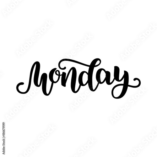Monday. Handwriting font by calligraphy. Vector illustration isolated on white background. EPS 10. Brush ink black lettering. Day of Week