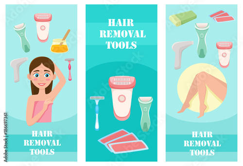vector flat hair removal banners set. Electric epilator, shaver, shaving razor, waxing strips, hot wax in bowl laser machine, well-groomed woman legs, girl with epilated armpit icons illustration.