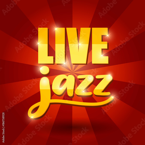 Live jazz banner design. Vector Illustration.