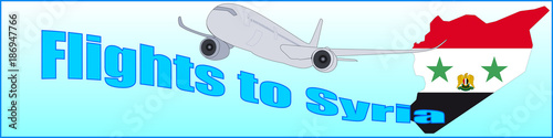 Banner with the inscription Flights to Syria