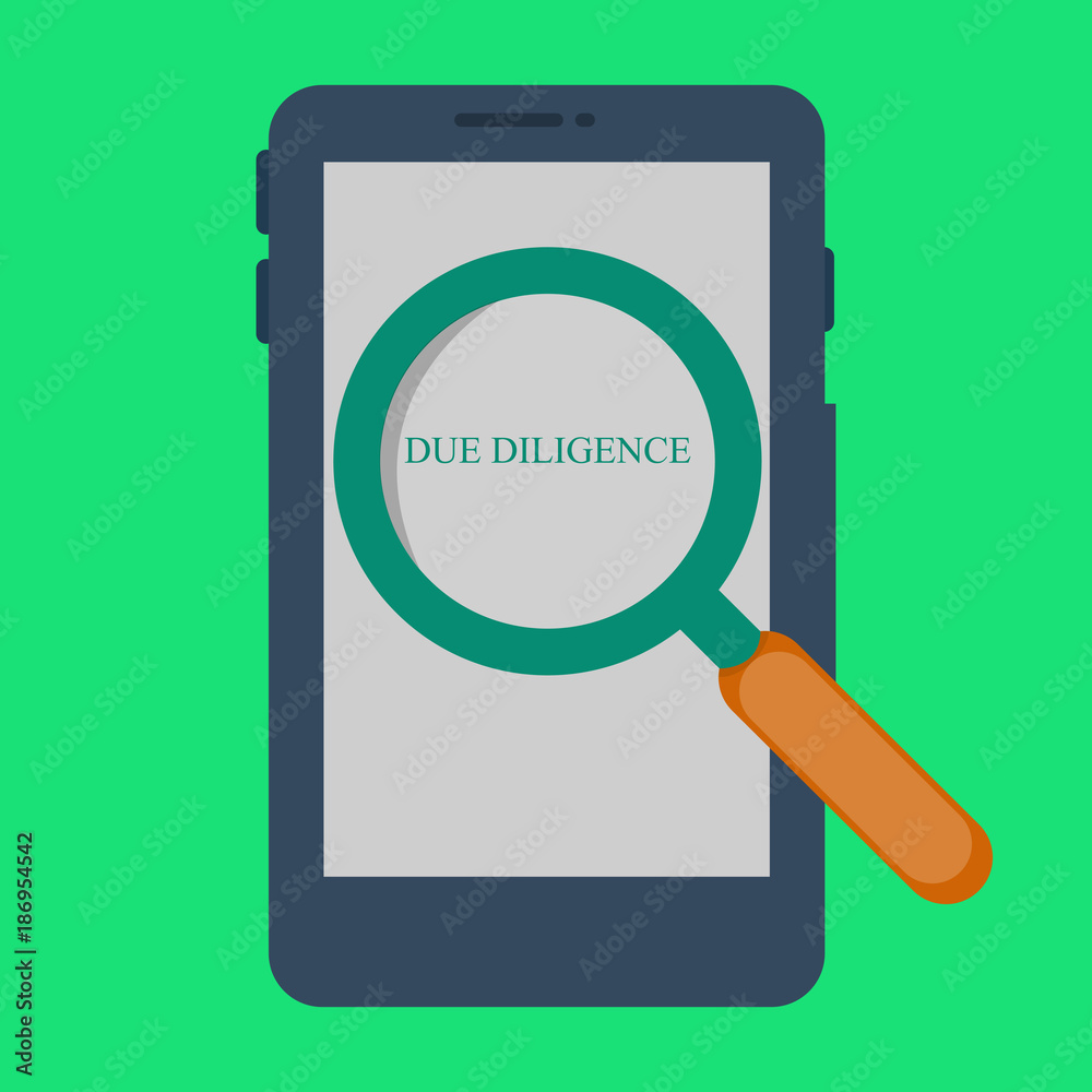 Loupe looks at the tablet. Business illustration with the inscription:due diligence Loupe looks at the tablet. Business illustration with the inscription:due diligence