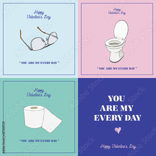 Happy valentines day gift card, you are my every day concept. hand draw sketch  vector.