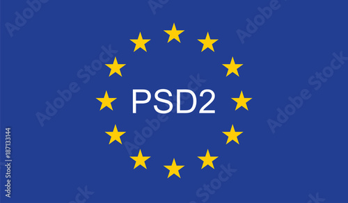Payment Services Directive 2 (PSD2) on European Union Flag