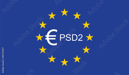 Payment Services Directive 2 (PSD2) on European Union Flag