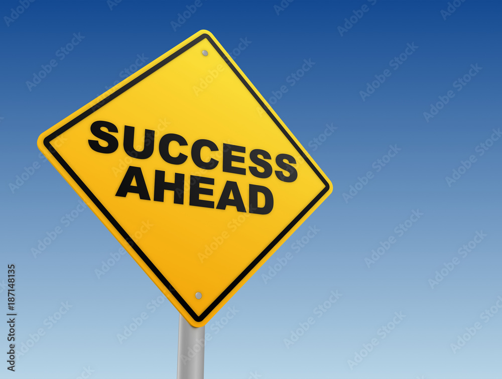 success ahead road sign concept 3d illustration success ahead road sign concept 3d illustration