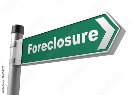 foreclosure road sign      3d illustration © frender