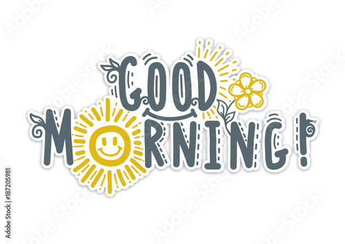 A smile with an inscription, good morning