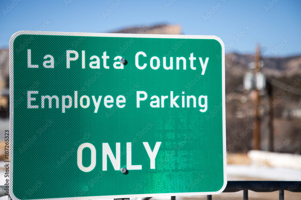 La Plata County Employee Parking only sign in Durango, Colorado