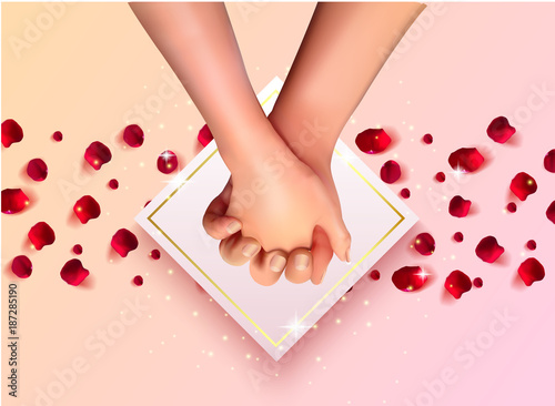 Realistic hands of lovers and rose petals top view on isolated white background.Love and friendship. 3d illustration for the day of all lovers, March 8. Vector illustration