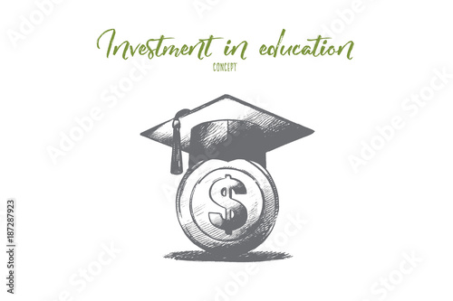 Investment in education concept. Hand drawn graduation hat with on money. Saving for higher education isolated vector illustration.