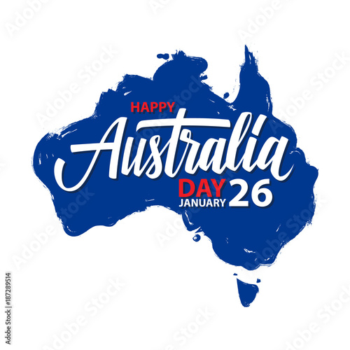 Happy Australia Day, january 26 greeting card with hand lettering and brush stroke map of Australia. Vector Illustration.