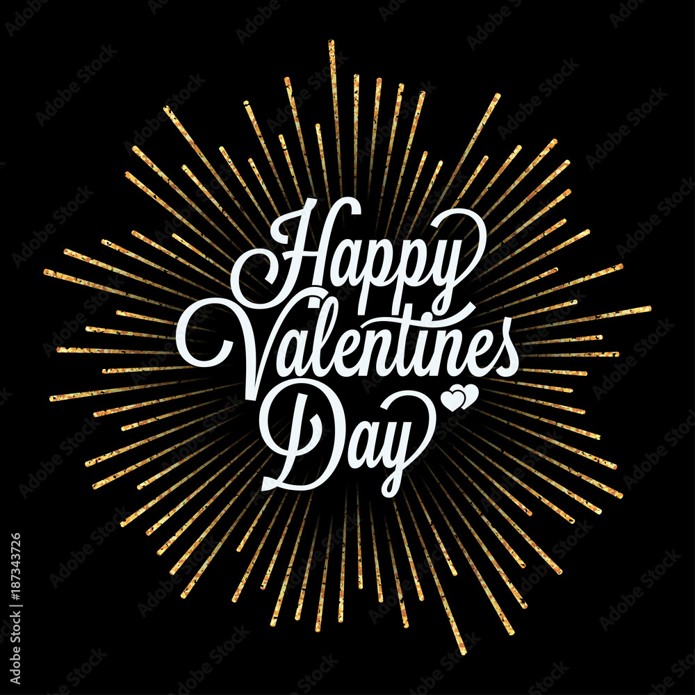 valentines day lettering with gold burst on black background - obrazy, fototapety, plakaty 