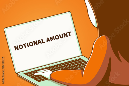 Woman looking at a laptop screen with the words notional amount
