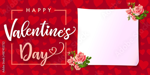 Happy Valentines Day lettering banner rose flower and hearts. Banner template with text Happy Valentine`s Day, white paper and rose flower on hearts background. Vector illustration