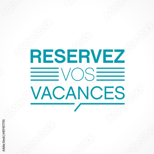 réservez vos vacances