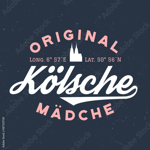 Original Kölsche Mädche - T-Shirt Design Zum Bedrucken 