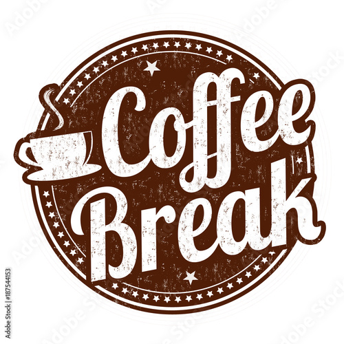 Coffee break grunge rubber stamp