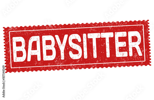 Babysitter grunge rubber stamp