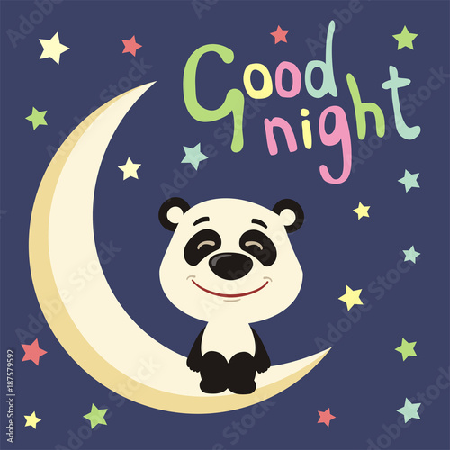 Fototapeta Naklejka Na Ścianę i Meble -  Good night! Funny panda bear in cartoon style sitting on moon.