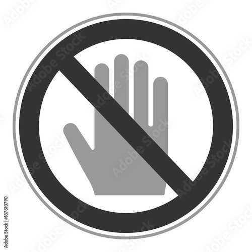 Verbotsschild Icon - anfassen verboten