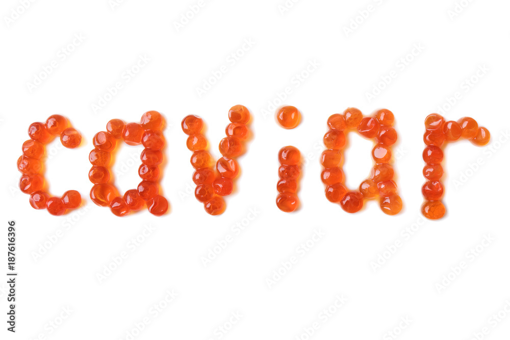 red caviar eggs inscription on a white background insulated red caviar eggs inscription on a white background insulated