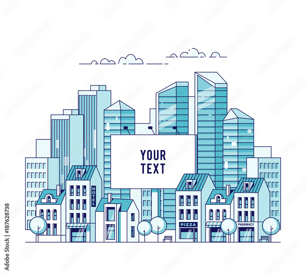 A big city billboard for placing your advertising against the backdrop of a cityscape with traditional houses and skyscrapers. Real estate and construction business concept. Vector illustration.