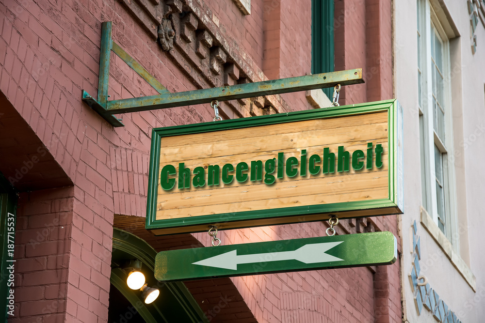 Obraz premium Schild 277 - Chancengleichheit
