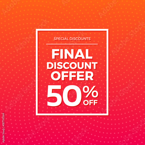 Final Discount Offer 50% Off Label