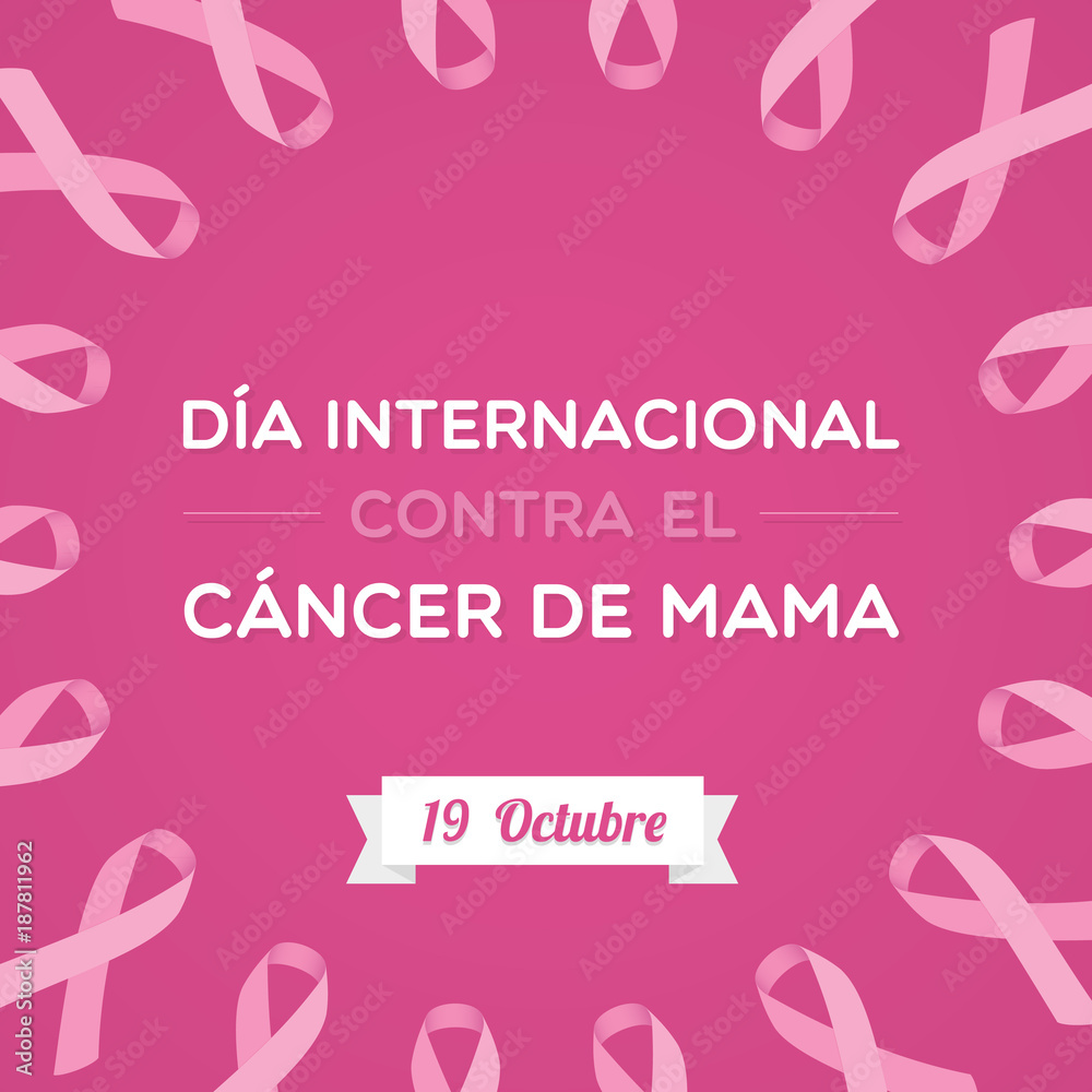 International Day of Breast Cancer in Spanish. Dia internacional contra el cancer de mama International Day of Breast Cancer in Spanish. Dia internacional contra el cancer de mama