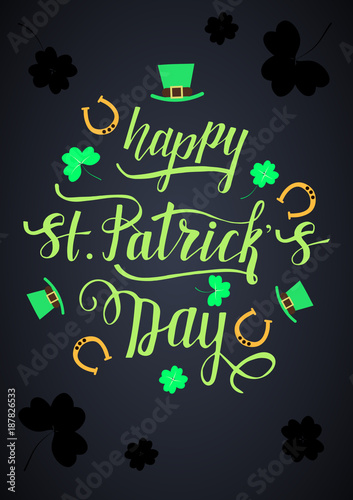 Vector illustration of Happy Saint Patrick's Day with hand - drawn phrase. Hand sketched Irish celebration design. Beer festival lettering typography poster photo