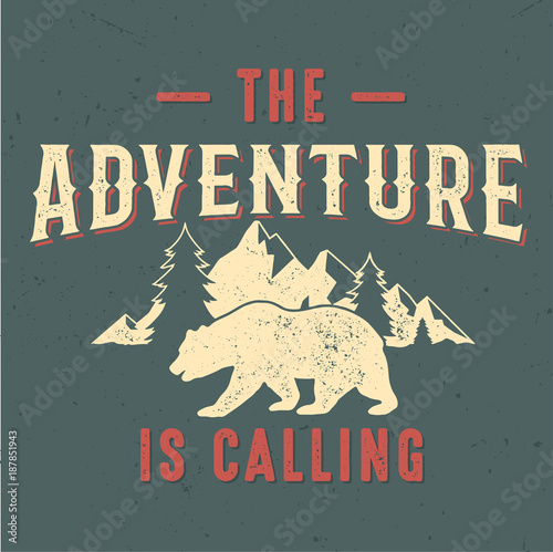 The Adventure Is Calling - Tee Design For Print