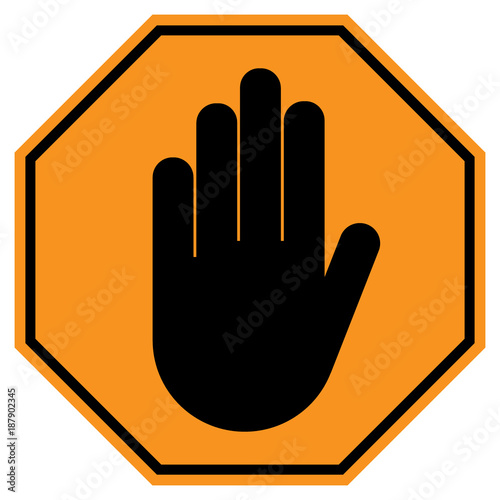 NO ENTRY sign.  STOP HAND gesture in yellow octagon. Vector icon..