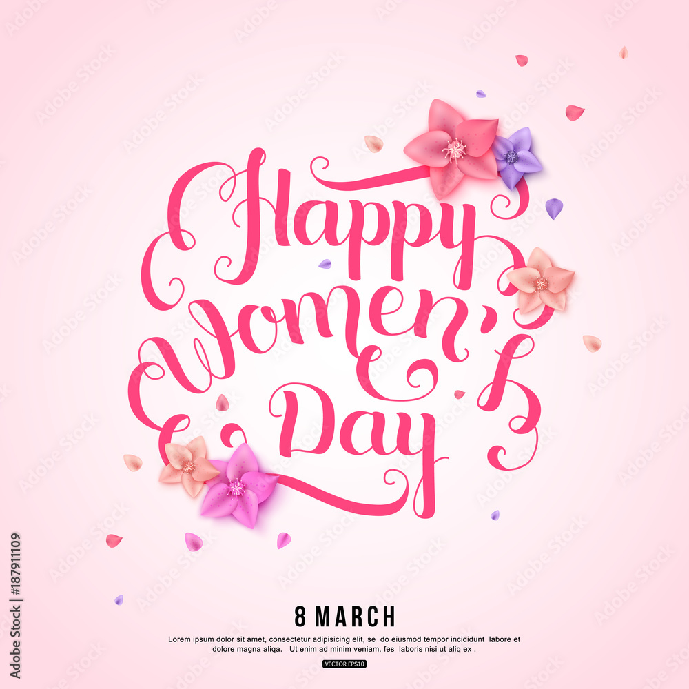Fototapeta premium Happy Woman's Day background with handwritten calligraphy inscription, spring flowers and falling petals. Vector illustration