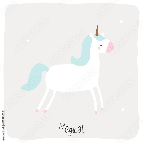 Funny white unicorn with handwritten slogan. Vector illustration.