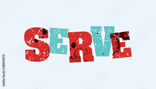 Serve Concept Stamped Word Art Illustration