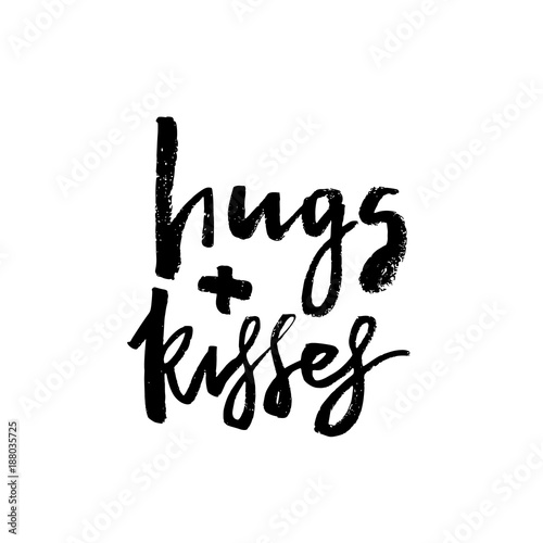 Hugs and Kisses - Happy Valentines day card with calligraphy text on white. Template for Greetings, Congratulations, Housewarming posters, Invitation, Photo overlay. Vector illustration