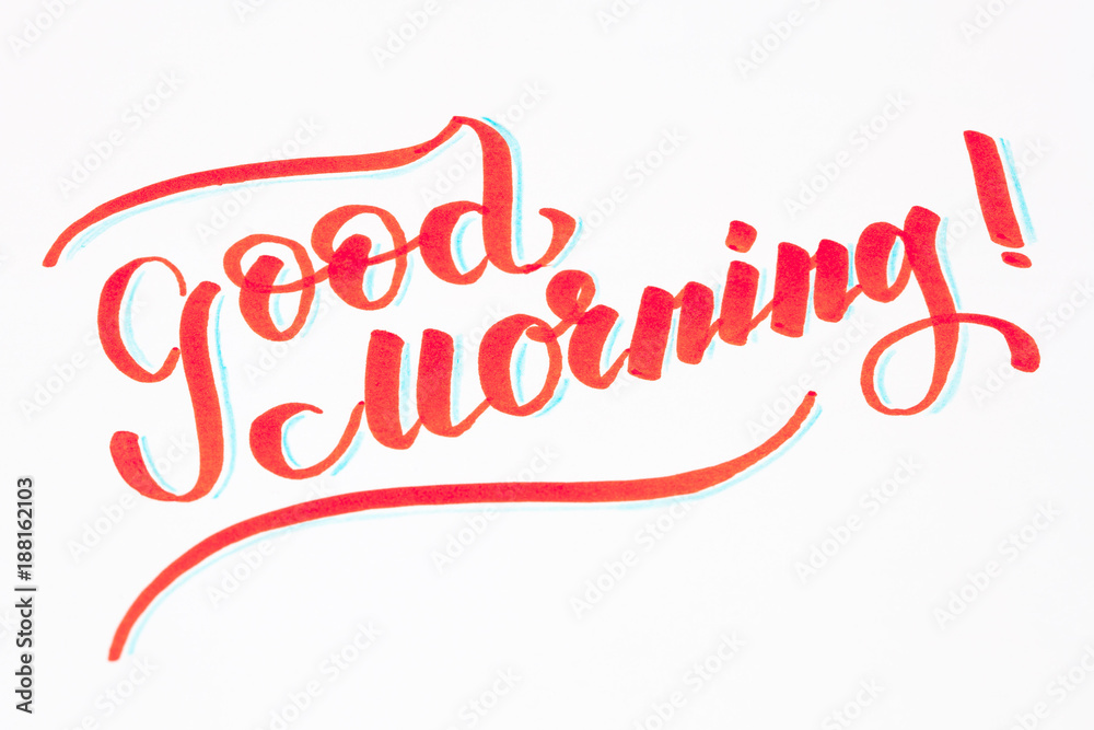 Good Morning ! Brush lettering hand written phrase design Good Morning ! Brush lettering hand written phrase design