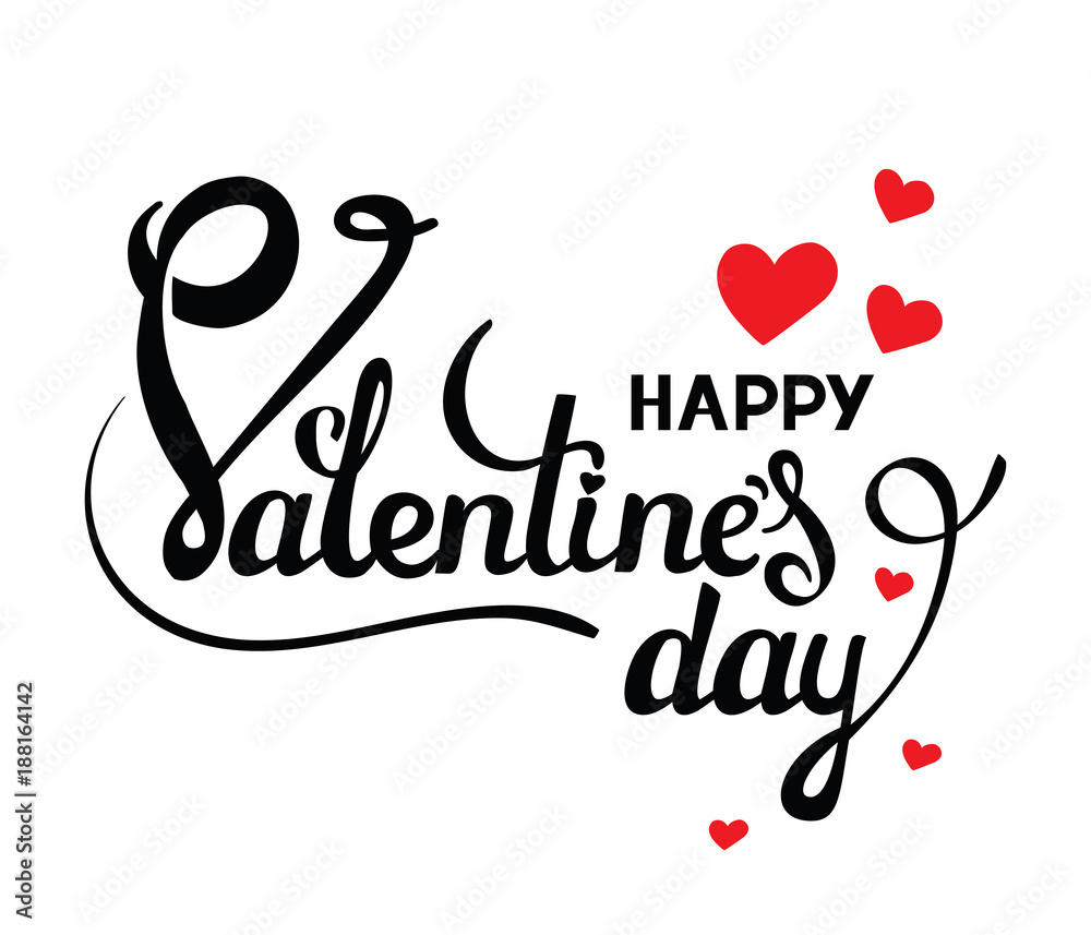 Happy Valentines day. Vector card with handwritten calligraphy text and red hearts on white background