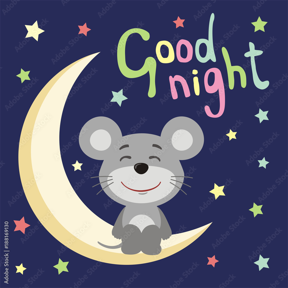 Good night! Funny mouse in cartoon style sitting on moon.