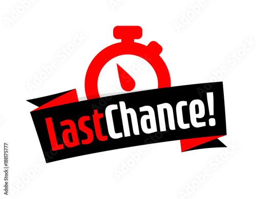 Last chance !